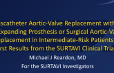 Spotlight Lecture: The SURTAVI LBCT: CoreValve vs Surgery in Intermediate-Risk Aortic Stenosis Patients