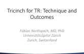 Tricinch for TR: Technique and Outcomes
