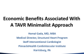 Snapshot #2: Economic Benefits Associated With a TAVR Minimalist Approach