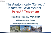 The Anatomically “Correct” JenaValve TAVR System – Pure AR Treatment