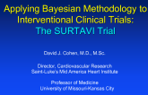 SURTAVI Vignette I: Applying Bayesian Methodology to Interventional Clinical Trials