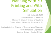 Planning With 3D Printing and With Simulation