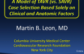 A Model of TAVR (vs SAVR) Case Selection, Based Solely on Clinical and Anatomic Factors