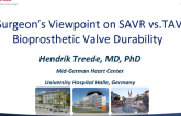 A Surgeon's Viewpoint on SAVR vs TAVR Bioprosthetic Valve Durability