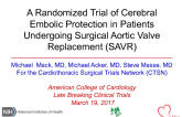 A Randomized Trial of Cerebral Embolic Protection in Patients Undergoing Surgical Aortic Valve Replacement (SAVR)