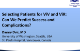 Selecting Patients for ViV and ViR: Can We Predict Success and Complications?