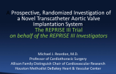 The REPRISE III LBCT: A Randomized Trial Comparing LOTUS vs Self-Expanding CoreValve in High-Risk Aortic Stenosis Patients