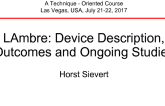 LAmbre: Device Description, Outcomes and Ongoing Studies 