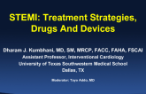 STEMI: Treatment Strategies, Drugs And Devices