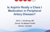 Is Aspirin Really a Class I Medication in Peripheral Artery Disease?