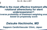 TCT 27: What is the Most Effective Treatment After Rotational Atherectomy for Stent Underexpansion?: An Inverse Probability of Treatment Weighting Analysis Based on Propensity Score