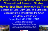 The Worst Misinterpretations I've Seen in Observational Research Studies: How to Spot Them, How to Avoid Them