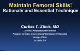 Maintain Femoral Skills! Rationale and Essential Technique