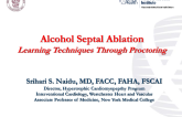 Alcohol Septal Ablation - Learning Techniques Through Proctoring
