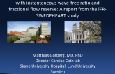 TCT 65: Reclassification of Revascularization Strategy With Instantaneous Wave-Free Ratio and Fractional Flow Reserve: A Report from the iFR-SWEDEHEART Study
