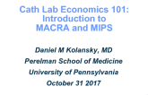Cath Lab Economics 101: MACRA and MIPS