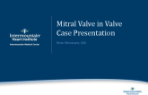 Case Presentation: Valve-in-Valve