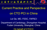Current Practice and Perspectives on CTO PCI in China