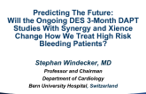 Predicting The Future: Will the Ongoing DES 3-Month DAPT Studies With Synergy and Xience Change How We Treat High Risk Bleeding Patients?