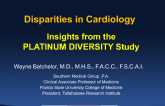 Insights From the PLATINUM DIVERSITY Study