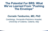 The Potential For BRS: What We've Learned From “Pushing The Envelope”