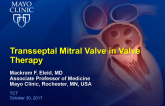 Case #4: Trans-septal Mitral ViV With SAPIEN 3 (With Discussion)