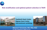 Risk Stratification and Optimal Patient Selection in TAVR