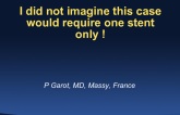 Left Main Case(s) #1: I Did Not Imagine This Case Would Require One Stent Only!