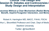 Topic 2: Outcomes Without a Clear Mechanism (Radial Mortality Benefit, Aspirin/Ticagrelor Interaction, and More)