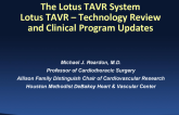 LOTUS TAVR – Technology Review (Including EDGE) and Clinical Program Updates