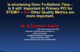 Flash Debate #2: Is Shortening D2B Time Still Important in Primary PCI? No - Other Quality Metrics Are More Important!