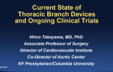 Current State of Thoracic Branch Devices and Ongoing Clinical Trials