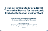 First-in-Human Study of a Novel Transradial Device for Intra-aortic Embolic Deflection During TAVR Implantation