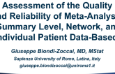 Assessment of the Quality and Reliability of Meta-analysis (Summary Level, Network, and Individual Patient Data-Based)