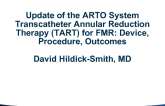 Update of ARTO Indirect Annuloplasty for Functional MR: Device, Procedure, and Outcomes