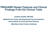 TRIGUARD Design Features and Clinical Findings From EU Clinical Trials