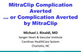 Case #4: A Potential MitraClip Complication Recognized and Prevented (With Discussion)