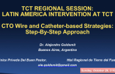 CTO Wire and Catheter-based Strategies: Step-By-Step Approach