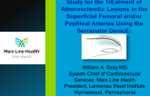 The PRELUDE Study: Prospective Study for the Treatment of Atherosclerotic Lesions in the Superficial Femoral and/or Popliteal Arteries Using the Serranator® Device