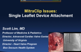 Single Leaflet Detachment and Clip Embolization: Frequency, Causes, and Management