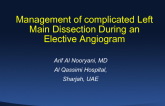 UAE Presents a Case: Management of Left Main Dissection Occurring During an Elective Angiogram