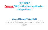Debate: TAVI Is the Best Option for This Patient