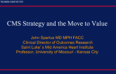 CMS Strategy and the Move to Value