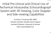 TCT 104: Initial Pre-clinical and Clinical Use of Mechanical Intracardiac Echocardiography System With 3D Viewing, Color Doppler, and Side-Viewing Capabilities