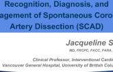 Recognition, Diagnosis, and Management of Spontaneous Coronary Artery Dissection