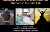 Managing Occupational Hazards and Burnout in the Cath Lab