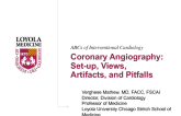 Coronary Angiography: Set-up, Views, Artifacts, and Pitfalls
