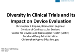 FDA Perspectives: Diversity in Clinical Trials and its Impact of Device Evaluation