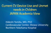 Current CV Device Use and Unmet Needs in Children: Japanese Academic View