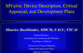 Emerging TMVR 3: M-Dock - Device Description, Critical Appraisal, and Development Plans